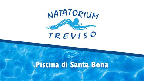 piscina santa bona prezzi|Piscine Comunali di Treviso a Santa Bona »。